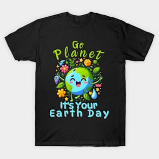 Eco Friendly Nature Go Planet It'S Your Eh Day T-Shirt